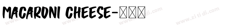Macaroni Cheese字体转换